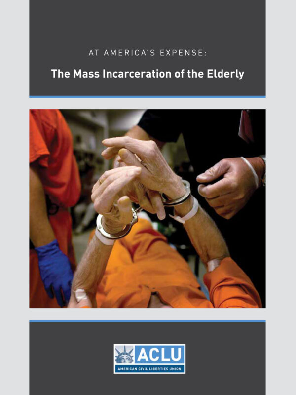 mass incarceration of the elderly report cover