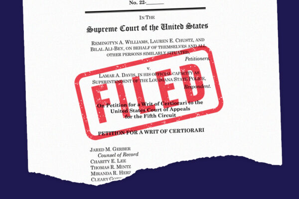 ACLU of Louisiana Justice Lab Clients Urge U.S. Supreme Court to Hear Challenge to Police Accountability Case