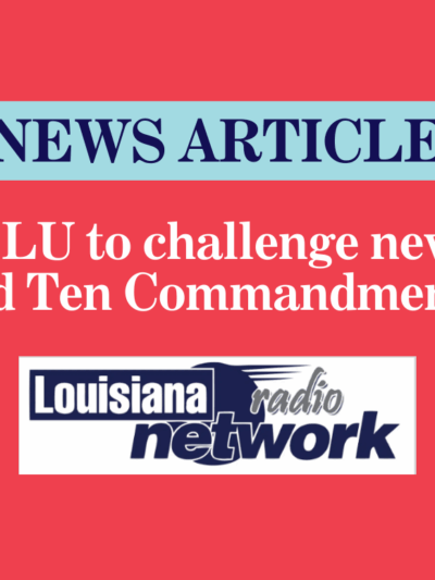 ACLU to challenge newly signed Ten Commandment law