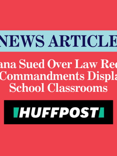 Louisiana Sued Over Law Requiring Ten Commandments Display In School Classrooms