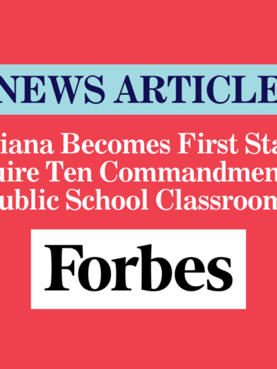 Louisiana Becomes First State To Require Ten Commandments In Public School Classrooms