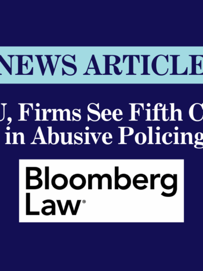 ACLU, Firms See Fifth Circuit Gains in Abusive Policing Suits