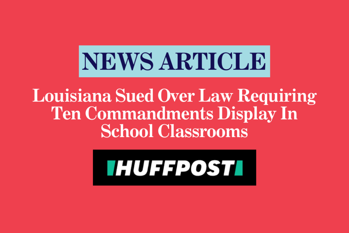 Louisiana Sued Over Law Requiring Ten Commandments Display In School Classrooms