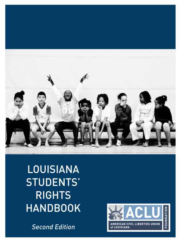 louisiana students rights handbook aclu of louisiana student rights
