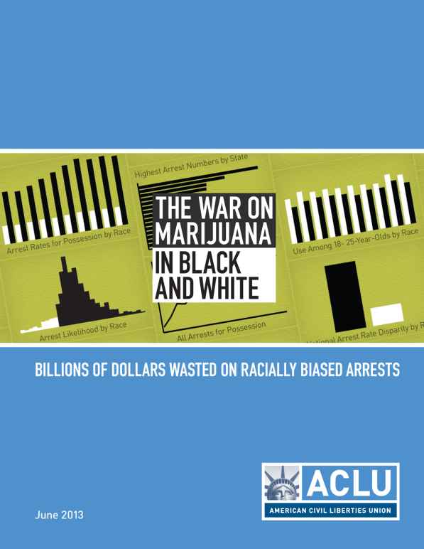 the war on marijuana in black and white report cover