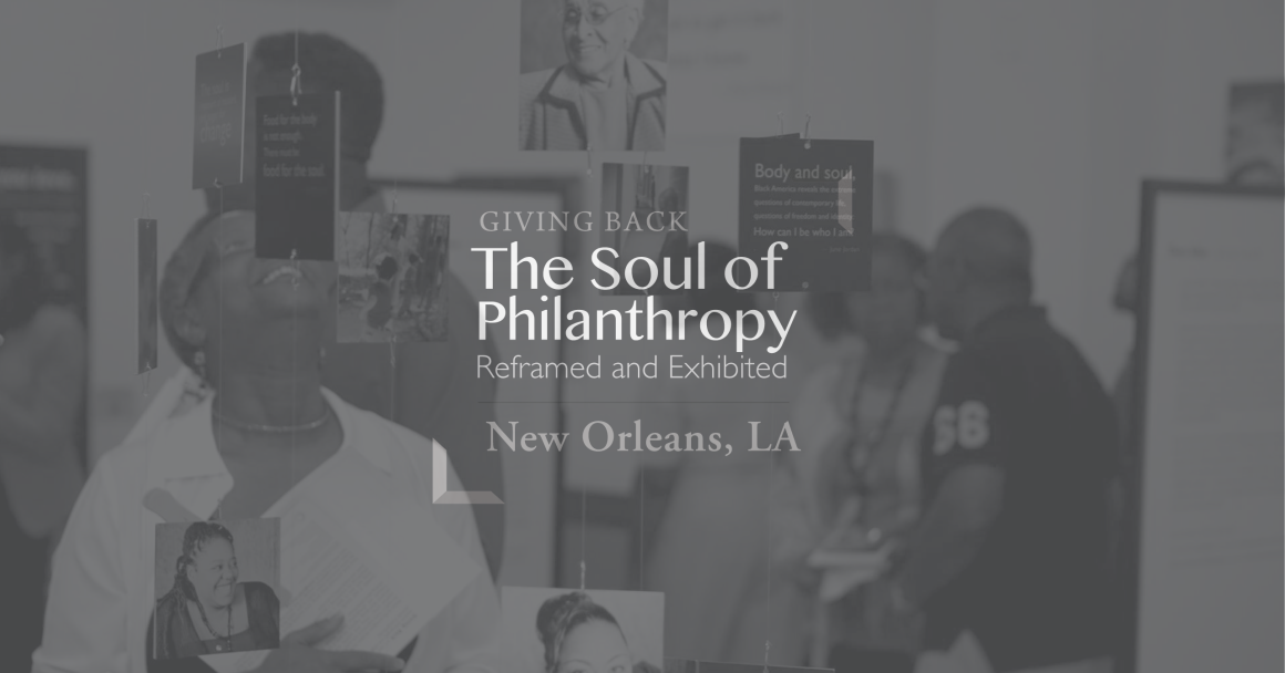 The Soul of Philanthropy New Orleans, LA