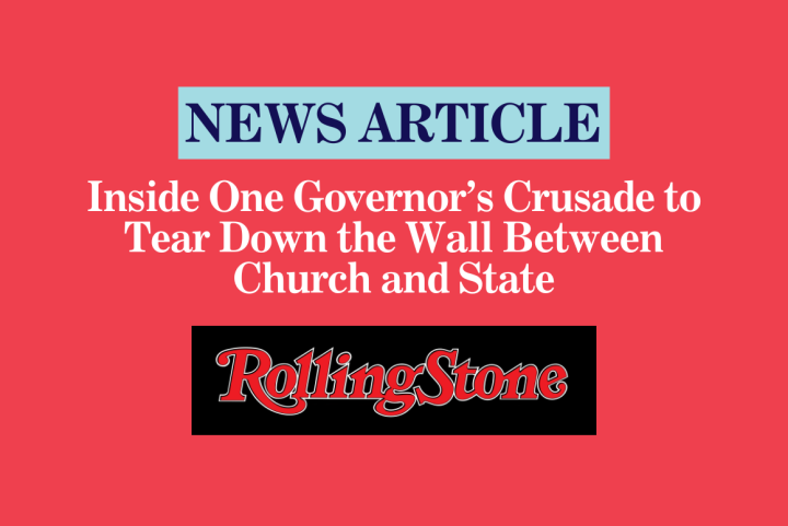 Inside One Governor’s Crusade to Tear Down the Wall Between Church and State