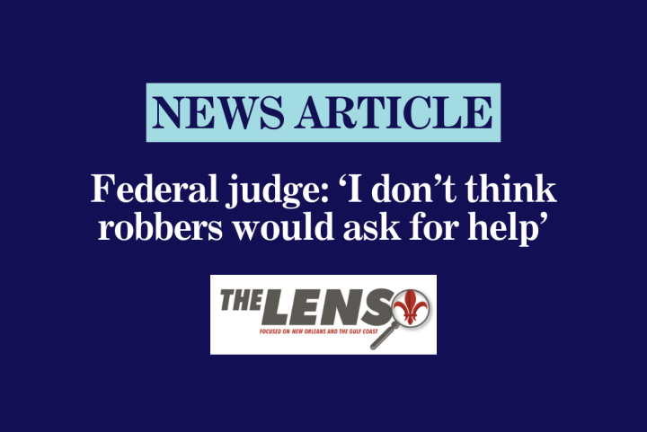 Federal judge: ‘I don’t think robbers would ask for help’